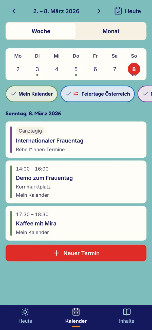 Die Wochenansicht der App: der Internationale Frauentag aus den Rebell*innen Terminen, darunter eigene Termine aus „Mein Kalender“.